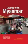 Living with Myanmar cover