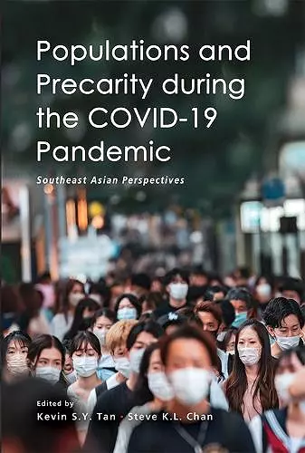 Populations and Precarity during the COVID-19 Pandemic: Southeast Asian Perspectives cover