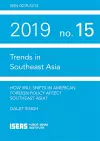 How Will Shifts in American Foreign Policy Affect Southeast Asia? cover