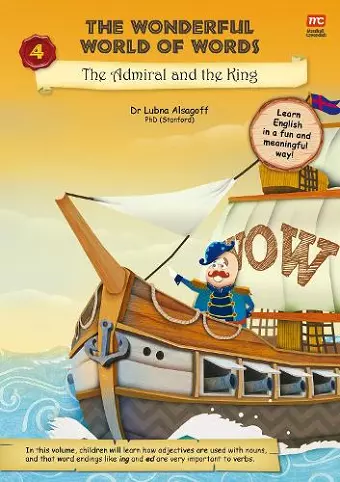 The Wonderful World of Words Volume 4: The Admiral and the King cover