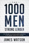Psychology For Leadership - The 1000 Men Strong Leader (Business Negotiation) cover