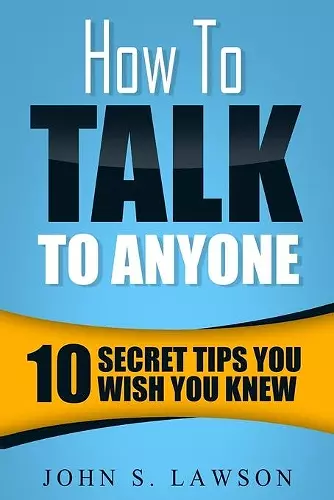 How To Talk To Anyone - Communication Skills Training cover