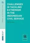Challenges in Tackling Extremism in the Indonesian Civil Service cover