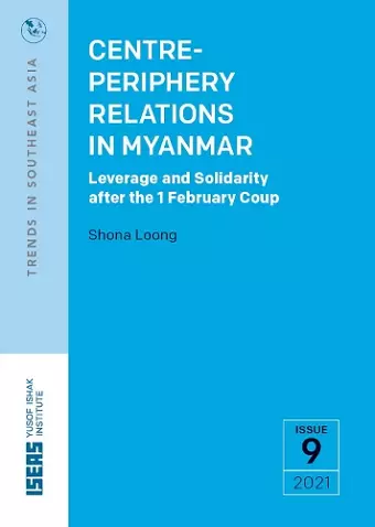 Centre-Periphery Relations in Myanmar cover