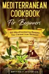 Mediterranean Cookbook For Beginners cover