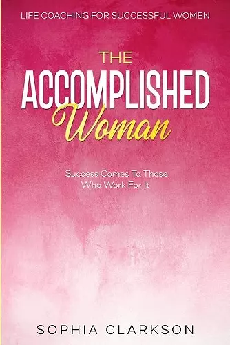 Life Coaching For Successful Women cover