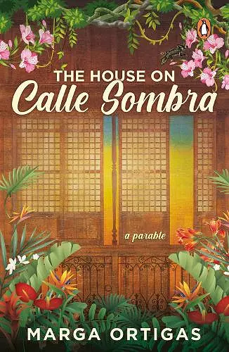 The House on Calle Sombra - A parable cover