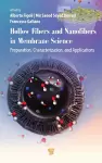 Hollow Fibers and Nanofibers in Membrane Science cover