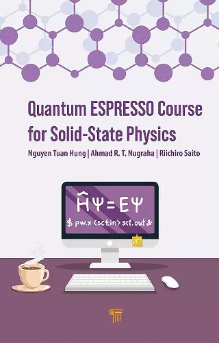 Quantum ESPRESSO Course for Solid-State Physics cover