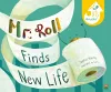 Mr Roll Finds New Life cover