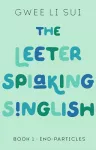The Leeter Spiaking Singlish cover