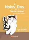 A Noisy Day for Meow Meow cover