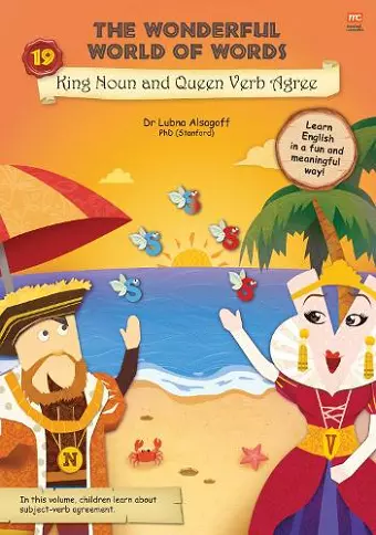 The Wonderful World of Words: King Noun and Queen Verb Agree cover