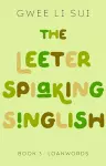 The Leeter Spiaking Singlish cover