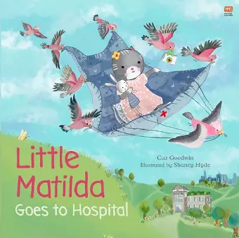 Little Matilda Goes to Hospital cover