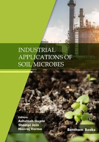 Industrial Applications of Soil Microbes cover