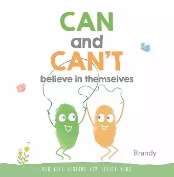 Can and Can't Believe in Themselves cover