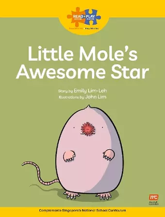 Read + Play  Strengths Bundle 2 Little Mole’s  Awesome Star cover