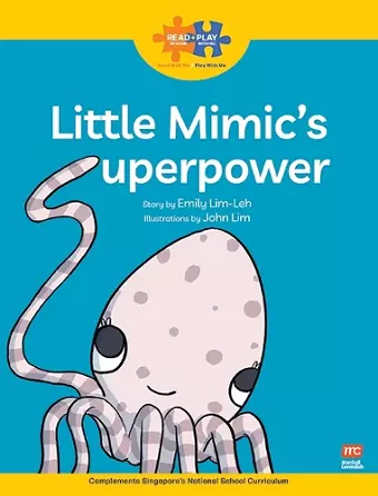 Read + Play  Strengths Bundle 1 - Little Mimic’s Superpower cover