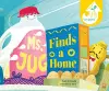 Ms Jug  Finds a Home cover