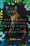 Deplorable Conversations with Cats and Other Distractions cover