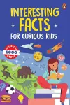 Interesting Facts for Curious Kids cover