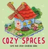 Cozy Spaces - Cute and Calm Coloring Book cover