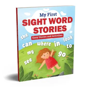 My First Sight Word Stories: Fun Tales and Activities cover
