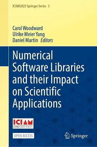 Numerical Software Libraries and their Impact on Scientific Applications cover