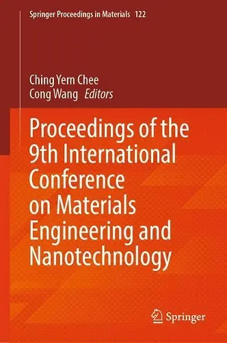 Proceedings of the 9th International Conference on Materials Engineering and Nanotechnology cover