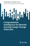 Computational Intelligence for Remote Sensing Image Change Detection cover