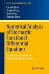 Numerical Analysis of Stochastic Functional Differential Equations cover