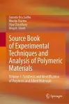 Source Book of Experimental Techniques and Analysis of Polymeric Materials cover