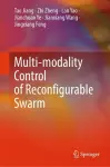 Multi-modality Control of Reconfigurable Swarm cover