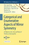 Categorical and Enumerative Aspects of Mirror Symmetry cover