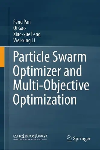Particle Swarm Optimizer and Multi-Objective Optimization cover