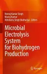 Microbial Electrolysis System for Biohydrogen Production cover
