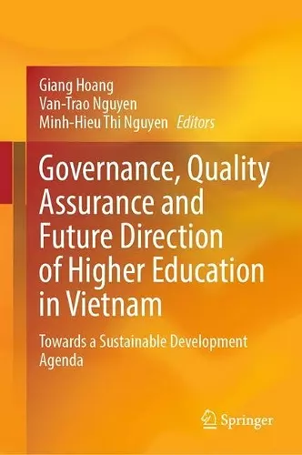 Governance, Quality Assurance and Future Direction of Higher Education in Vietnam cover
