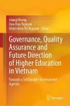 Governance, Quality Assurance and Future Direction of Higher Education in Vietnam cover