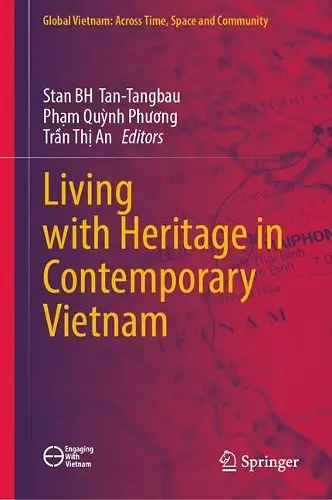 Living with Heritage in Contemporary Vietnam cover