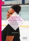 Digital Black Feminism in the Global Sports Arena cover