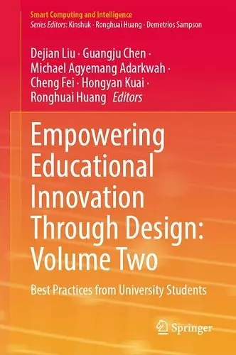 Empowering Educational Innovation Through Design: Volume Two cover