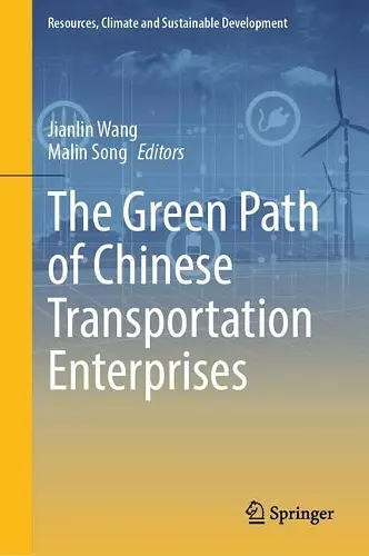 The Green Path of Chinese Transportation Enterprises cover