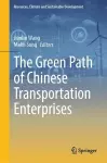 The Green Path of Chinese Transportation Enterprises cover