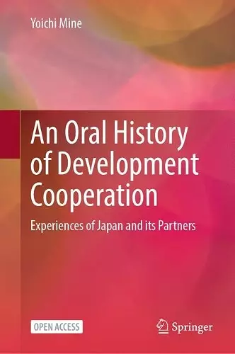 An Oral History of Development Cooperation cover