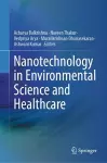 Nanotechnology in Environmental Science and Healthcare cover