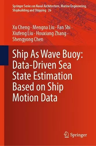 Ship As Wave Buoy: Data-Driven Sea State Estimation Based on Ship Motion Data cover