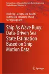 Ship As Wave Buoy: Data-Driven Sea State Estimation Based on Ship Motion Data cover