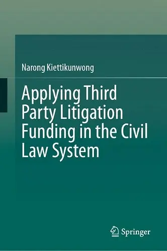 Applying Third Party Litigation Funding in the Civil Law System cover