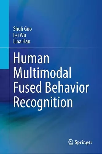 Human Multimodal Fused Behavior Recognition cover